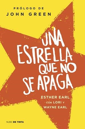 UNA ESTRELLA QUE NO SE APAGA | 9788415594352 | EARL,ESTHER/EARL,LORI I WAYNE | Libreria Geli - Librería Online de Girona - Comprar libros en catalán y castellano