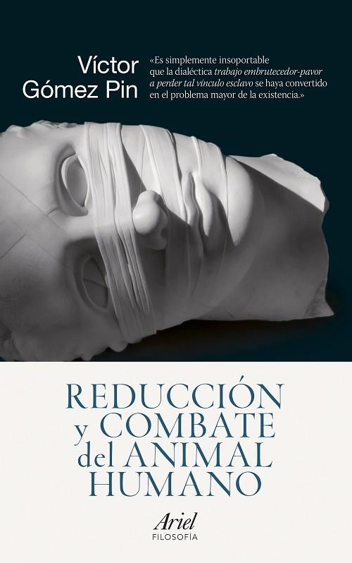 REDUCCIÓN Y COMBATE DEL ANIMAL HUMANO | 9788434418639 | GÓMEZ PIN,VÍCTOR | Libreria Geli - Librería Online de Girona - Comprar libros en catalán y castellano