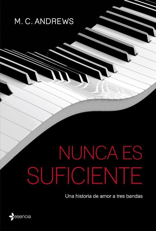 NUNCA ES SUFICIENTE.UNA HISTORIA DE AMOR A TRES BANDAS | 9788408131601 | ANDREWS,M.C. | Libreria Geli - Librería Online de Girona - Comprar libros en catalán y castellano