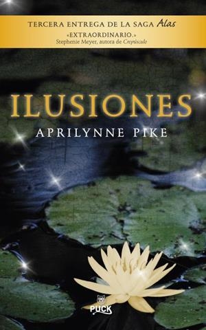 ILUSIONES | 9788496886360 | PIKE,APRILYNNE | Libreria Geli - Librería Online de Girona - Comprar libros en catalán y castellano