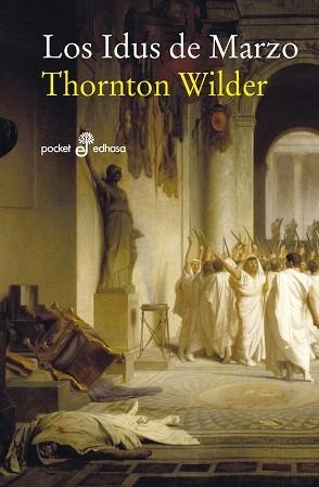 LOS IDUS DE MARZO | 9788435019996 | WILDER,THORNTON | Libreria Geli - Librería Online de Girona - Comprar libros en catalán y castellano