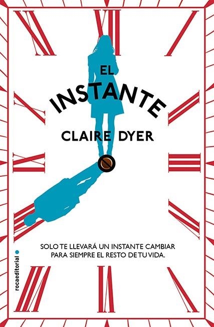 EL INSTANTE | 9788499187686 | DYER,CLAIRE | Llibreria Geli - Llibreria Online de Girona - Comprar llibres en català i castellà