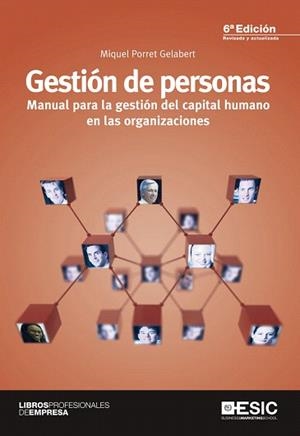 GESTIÓN DE PERSONAS.MANUAL PARA LA GESTIÓN DEL CAPITAL HUMANO EN LAS ORGANIZACIONES | 9788415986492 | PORRET GELABERT,MIQUEL | Llibreria Geli - Llibreria Online de Girona - Comprar llibres en català i castellà