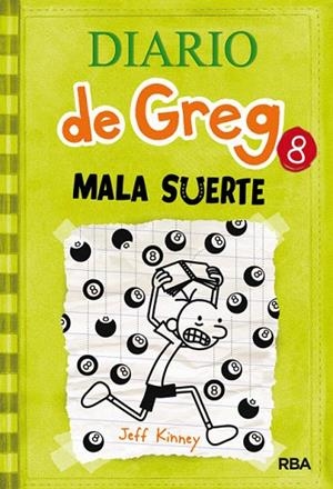 DIARIO DE GREG-8.MALA SUERTE | 9788427204638 | KINNEY,JEFF | Libreria Geli - Librería Online de Girona - Comprar libros en catalán y castellano