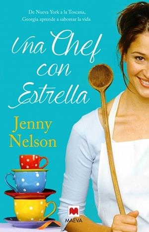 UNA CHEF CON ESTRELLA | 9788415893356 | NELSON,JENNY | Llibreria Geli - Llibreria Online de Girona - Comprar llibres en català i castellà