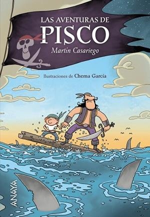 LAS AVENTURAS DE PISCO (TD) | 9788467861624 | CASARIEGO,MARTÍN/GARCÍA,CHEMA (IL) | Libreria Geli - Librería Online de Girona - Comprar libros en catalán y castellano