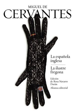 LA ESPAÑOLA INGLESA/LA ILUSTRE FREGONA | 9788420689562 | DE CERVANTES,MIGUEL | Llibreria Geli - Llibreria Online de Girona - Comprar llibres en català i castellà