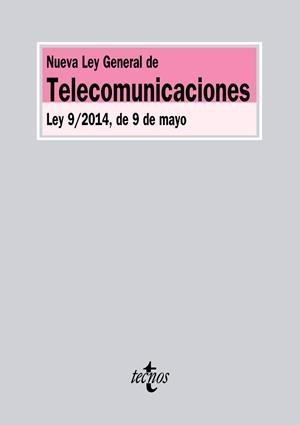 NUEVA LEY GENERAL DE TELECOMUNICACIONES.LEY 9/2014, DE 9 DE MAYO | 9788430962655 | A.A.V.V. | Llibreria Geli - Llibreria Online de Girona - Comprar llibres en català i castellà