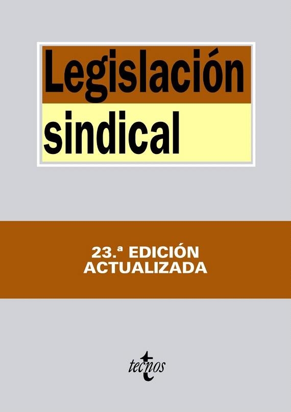 LEGISLACIÓN SINDICAL(23ª EDICION 2014) | 9788430963607 |   | Llibreria Geli - Llibreria Online de Girona - Comprar llibres en català i castellà