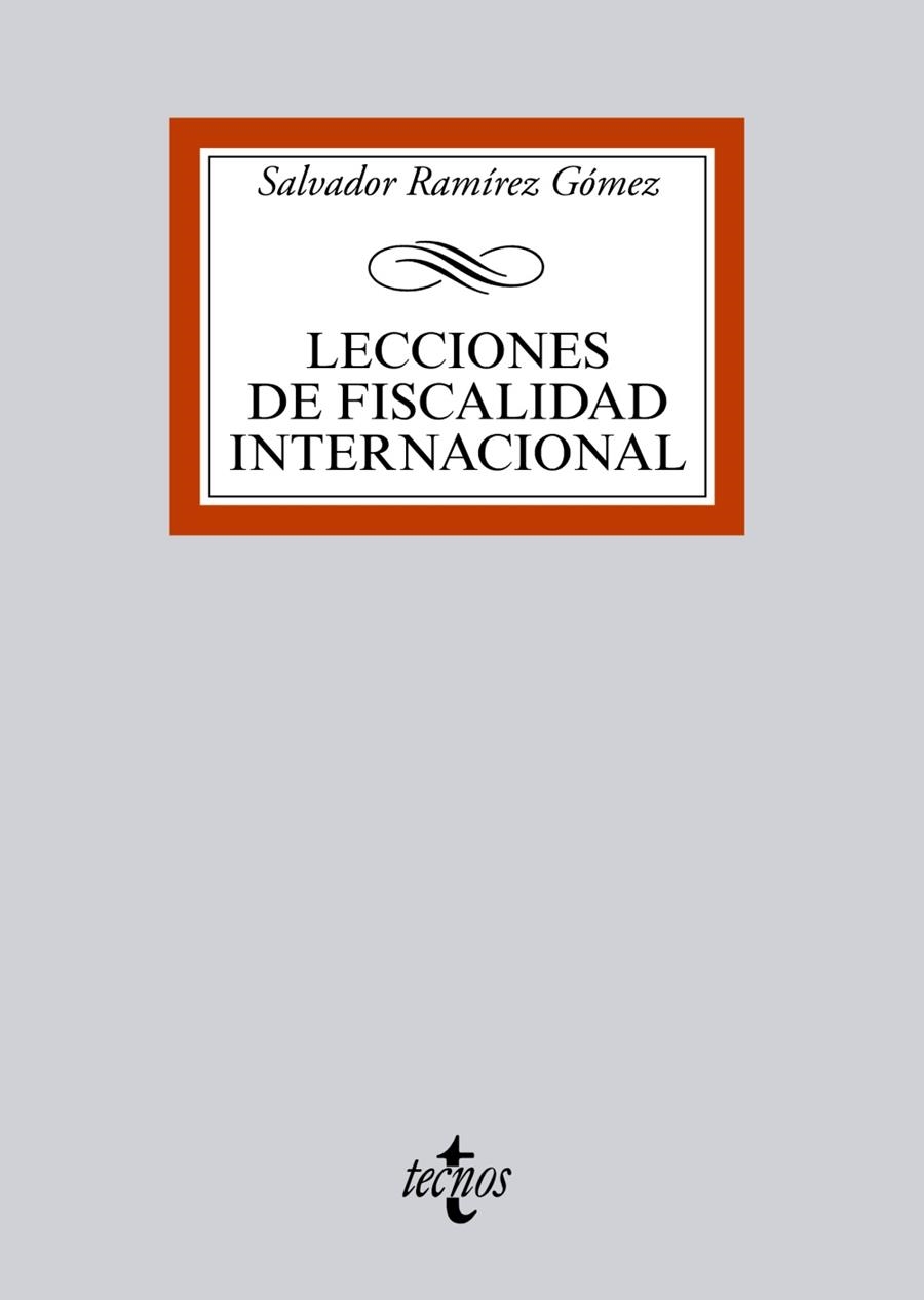 LECCIONES DE FISCALIDAD INTERNACIONAL | 9788430962747 | RAMÍREZ GÓMEZ,SALVADOR | Llibreria Geli - Llibreria Online de Girona - Comprar llibres en català i castellà
