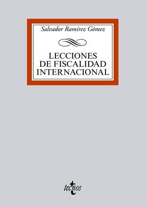 LECCIONES DE FISCALIDAD INTERNACIONAL | 9788430962747 | RAMÍREZ GÓMEZ,SALVADOR | Llibreria Geli - Llibreria Online de Girona - Comprar llibres en català i castellà
