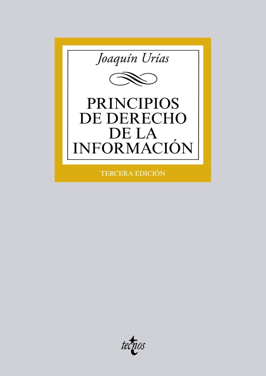 PRINCIPIOS DE DERECHO DE LA INFORMACIÓN (3ªED/2014) | 9788430963003 | URÍAS,JOAQUÍN | Libreria Geli - Librería Online de Girona - Comprar libros en catalán y castellano