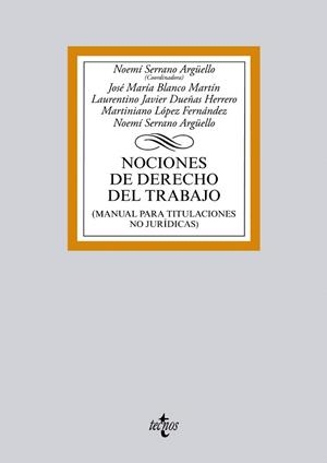 NOCIONES DE DERECHO DEL TRABAJO | 9788430963706 | SERRANO ARGÜELLO,NOEMÍ (COORD) | Llibreria Geli - Llibreria Online de Girona - Comprar llibres en català i castellà