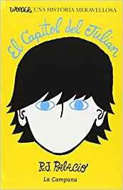EL CAPÍTOL DEL JULIAN(WONDER,UNA HISTÒRIA MERAVELLOSA) | 9788494192838 | PALACIO,R.J. | Llibreria Geli - Llibreria Online de Girona - Comprar llibres en català i castellà