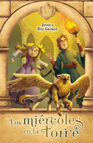 LOS MIÉRCOLES EN LA TORRE | 9788420417714 | DAY GEORGE,JESSICA | Llibreria Geli - Llibreria Online de Girona - Comprar llibres en català i castellà
