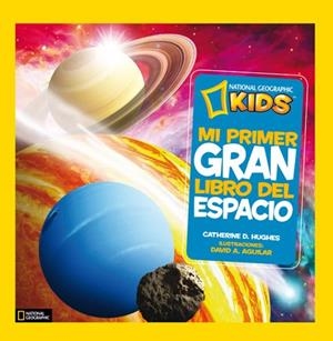 MI PRIMER GRAN LIBRO DEL ESPACIO | 9788482985893 | D. HUGHES,CATHERINE | Llibreria Geli - Llibreria Online de Girona - Comprar llibres en català i castellà