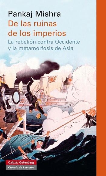 DE LAS RUINAS A LOS IMPERIOS | 9788416072453 | MISHRA,PANKAJ | Libreria Geli - Librería Online de Girona - Comprar libros en catalán y castellano