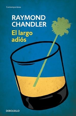EL LARGO ADIÓS | 9788490622520 | CHANDLER,RAYMOND | Llibreria Geli - Llibreria Online de Girona - Comprar llibres en català i castellà