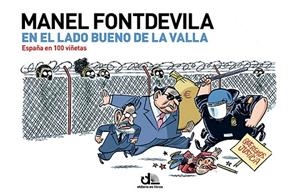 EN EL LADO BUENO DE LA VALLA | 9788499187402 | FONTDEVILA,MANEL | Libreria Geli - Librería Online de Girona - Comprar libros en catalán y castellano