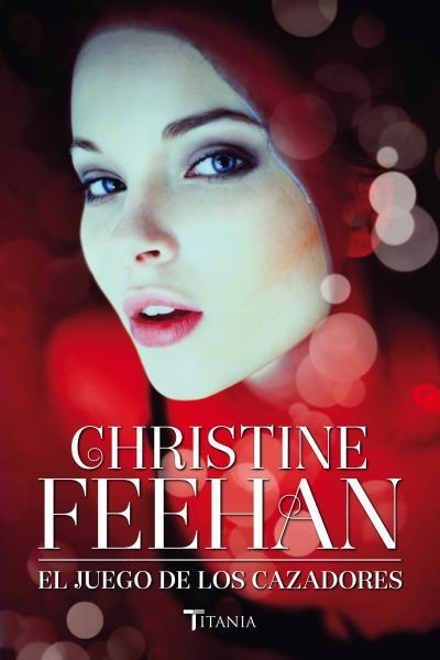 EL JUEGO DE LOS CAZADORES | 9788492916740 | FEEHAN,CHRISTINE | Llibreria Geli - Llibreria Online de Girona - Comprar llibres en català i castellà