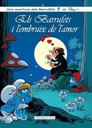ELS BARRUFETS I L'EMBRUIX DE L'AMOR | 9788416166275 | CULLIFORD,THIERRY | Libreria Geli - Librería Online de Girona - Comprar libros en catalán y castellano