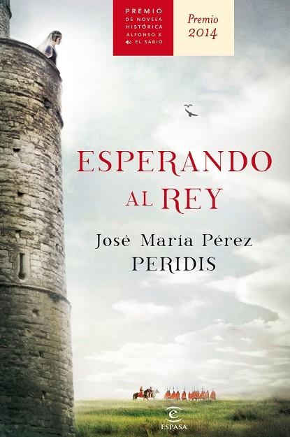 ESPERANDO AL REY (TD) | 9788467043006 | PÉREZ PERIDIS,JOSÉ MARÍA | Libreria Geli - Librería Online de Girona - Comprar libros en catalán y castellano