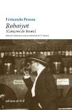 ROBAIYAT (CANÇONS DE BEURE) | 9788494046780 | PESSOA,FERNANDO | Libreria Geli - Librería Online de Girona - Comprar libros en catalán y castellano