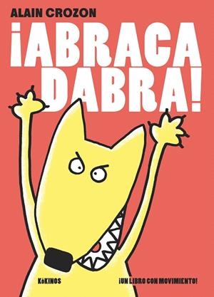 ABRACADABRA | 9788416126002 | CROZON,ALAIN | Llibreria Geli - Llibreria Online de Girona - Comprar llibres en català i castellà