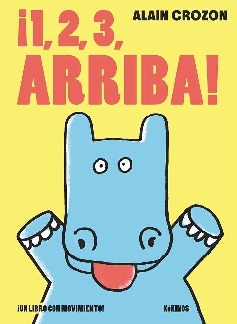 1,2,3,ARRIBA | 9788416126019 | CROZON,ALAIN | Llibreria Geli - Llibreria Online de Girona - Comprar llibres en català i castellà