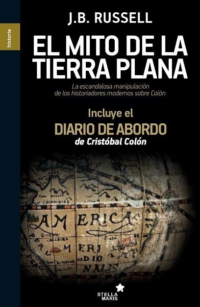 EL MITO DE LA TIERRA PLANA | 9788416128242 | RUSSELL,J.B | Llibreria Geli - Llibreria Online de Girona - Comprar llibres en català i castellà