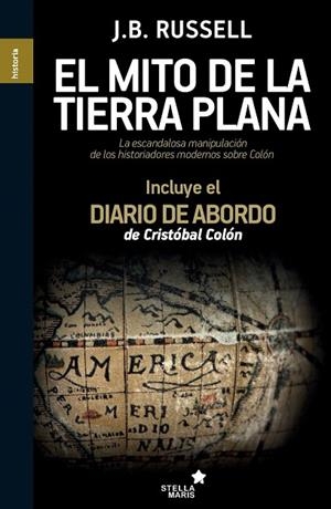 EL MITO DE LA TIERRA PLANA | 9788416128242 | RUSSELL,J.B | Llibreria Geli - Llibreria Online de Girona - Comprar llibres en català i castellà