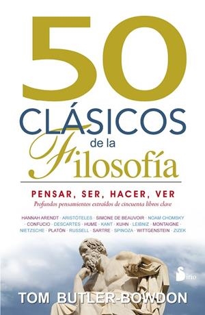 50 CLASICOS DE LA FILOSOFIA | 9788478089543 | BUTLET-BOWDON,TOM | Libreria Geli - Librería Online de Girona - Comprar libros en catalán y castellano