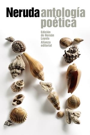 ANTOLOGÍA POÉTICA | 9788420689685 | NERUDA,PABLO | Libreria Geli - Librería Online de Girona - Comprar libros en catalán y castellano