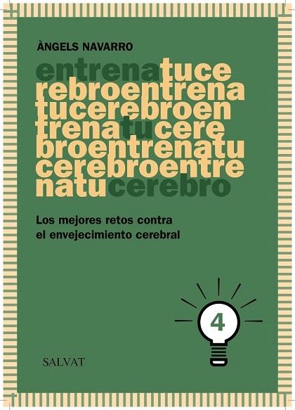 ENTRENA TU CEREBRO-4 | 9788469601846 | NAVARRO,ÀNGELS | Libreria Geli - Librería Online de Girona - Comprar libros en catalán y castellano