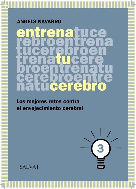 ENTRENA TU CEREBRO-3 | 9788469601839 | NAVARRO,ÀNGELS | Libreria Geli - Librería Online de Girona - Comprar libros en catalán y castellano