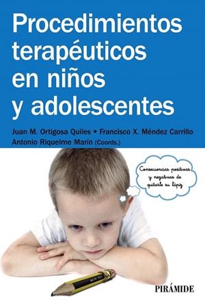 PROCEDIMIENTOS TERAPÉUTICOS EN NIÑOS Y ADOLESCENTES | 9788436832525 | A.A.D.D. | Libreria Geli - Librería Online de Girona - Comprar libros en catalán y castellano