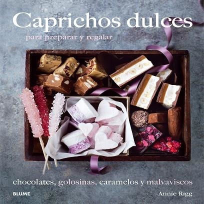 CAPRICHOS DULCES | 9788416138210 | RIGG,ANNIE | Llibreria Geli - Llibreria Online de Girona - Comprar llibres en català i castellà