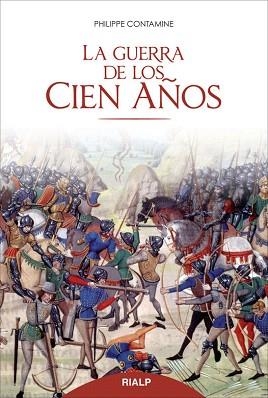 LA GUERRA DE LOS CIEN AÑOS | 9788432144363 | CONTAMINE,PHILIPPE | Llibreria Geli - Llibreria Online de Girona - Comprar llibres en català i castellà
