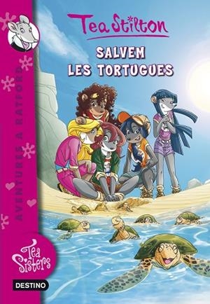 SALVEM LES TORTUGUES | 9788490573655 | STILTON,TEA | Llibreria Geli - Llibreria Online de Girona - Comprar llibres en català i castellà