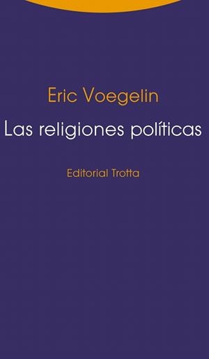 LAS RELIGIONES POLÍTICAS | 9788498795349 | VOEGELIN,ERIC | Llibreria Geli - Llibreria Online de Girona - Comprar llibres en català i castellà