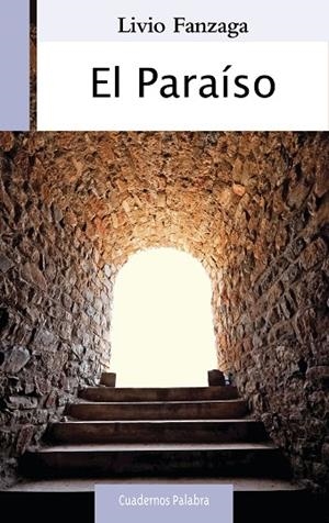 EL PARAÍSO | 9788490610428 | FANZAGA,LIVIO | Libreria Geli - Librería Online de Girona - Comprar libros en catalán y castellano