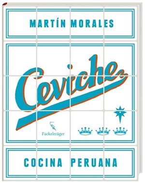 COCINA PERUANA | 9783771600204 | MORALES,MARTÍN | Libreria Geli - Librería Online de Girona - Comprar libros en catalán y castellano