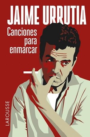JAIME URRUTIA.CANCIONES PARA ENMARCAR | 9788416124442 | URRUTIA,JAIME | Libreria Geli - Librería Online de Girona - Comprar libros en catalán y castellano