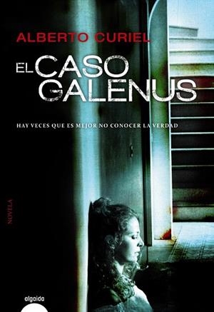 EL CASO GALENUS | 9788490671207 | CURIEL,ALBERTO | Libreria Geli - Librería Online de Girona - Comprar libros en catalán y castellano