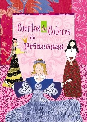 CUENTOS DE COLORES DE PRINCESAS (TD) | 9788469601693 | A.A.V.V. | Libreria Geli - Librería Online de Girona - Comprar libros en catalán y castellano