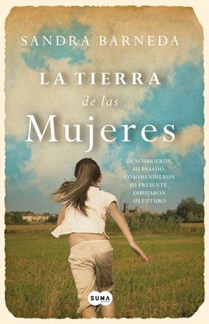 LA TIERRA DE LAS MUJERES | 9788483657751 | BARNEDA,SANDRA | Libreria Geli - Librería Online de Girona - Comprar libros en catalán y castellano