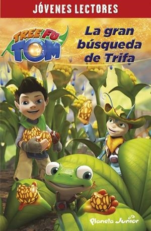LA GRAN BÚSQUEDA DE TRIFA (TREE FU TOM) | 9788408132936 | TREE FU TOM | Libreria Geli - Librería Online de Girona - Comprar libros en catalán y castellano