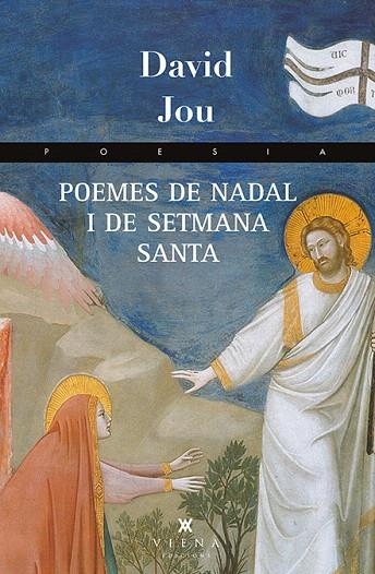 POEMES DE NADAL I DE SETMANA SANTA | 9788483307991 | JOU,DAVID | Libreria Geli - Librería Online de Girona - Comprar libros en catalán y castellano