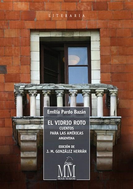 EL VIDRIO ROTO.CUENTOS PARA LAS AMÉRICAS.ARGENTINA | 9788498655469 | GONZÁLEZ HERRÁN,J.M. (ED.) | Libreria Geli - Librería Online de Girona - Comprar libros en catalán y castellano