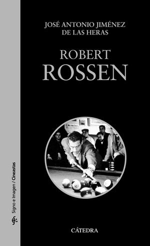 ROBERT ROSSEN | 9788437633275 | JIMÉNEZ DE LAS HERAS,JOSÉ ANTONIO | Libreria Geli - Librería Online de Girona - Comprar libros en catalán y castellano